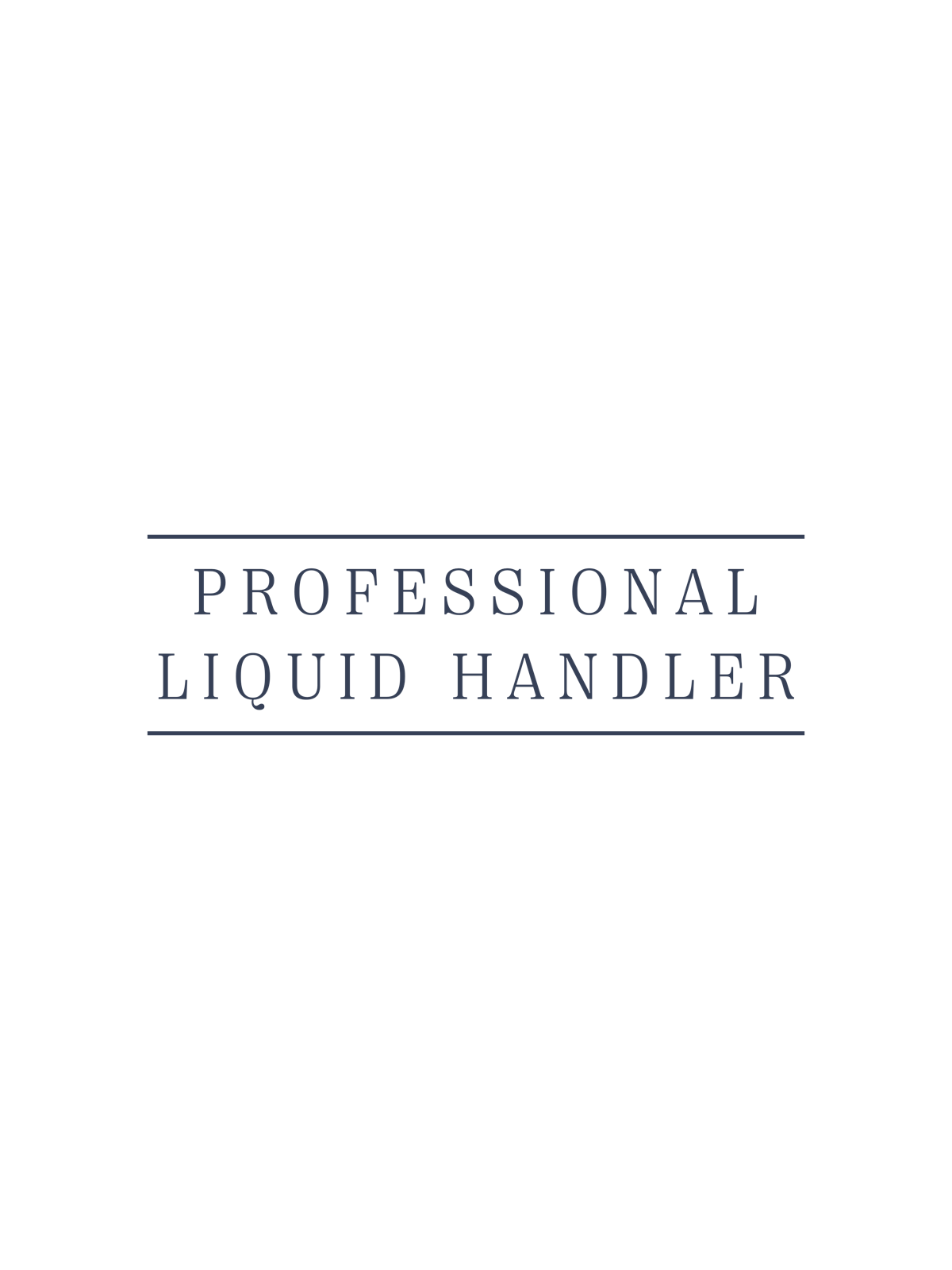 Professional Liquid Handler t-shirt print
